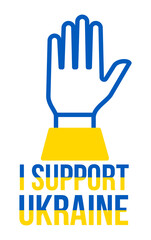 I Support Ukraine. Save Ukraine. Pray for Ukraine. Stickers for Media Ukraine Vector Illustration