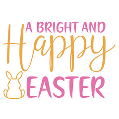 A Bright And Happy Easter
