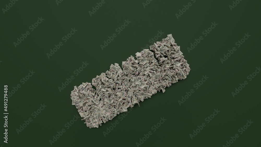 Poster 3d rendering of dollar cash rolls and stacks in shape of symbol of ruler on green background