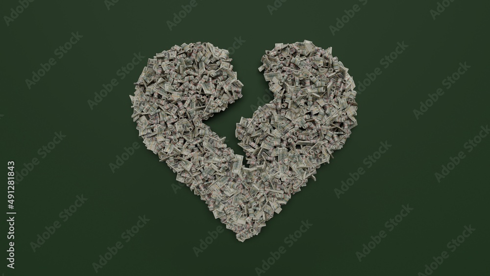 Poster 3d rendering of dollar cash rolls and stacks in shape of symbol of heart broken on green background