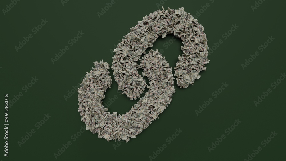 Poster 3d rendering of dollar cash rolls and stacks in shape of symbol of link on green background