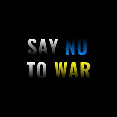 Say No To War Design Background For Sadness Moment