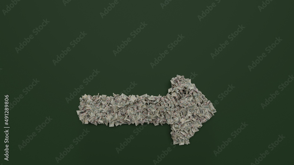 Poster 3d rendering of dollar cash rolls and stacks in shape of symbol of long arrow right on green backgro