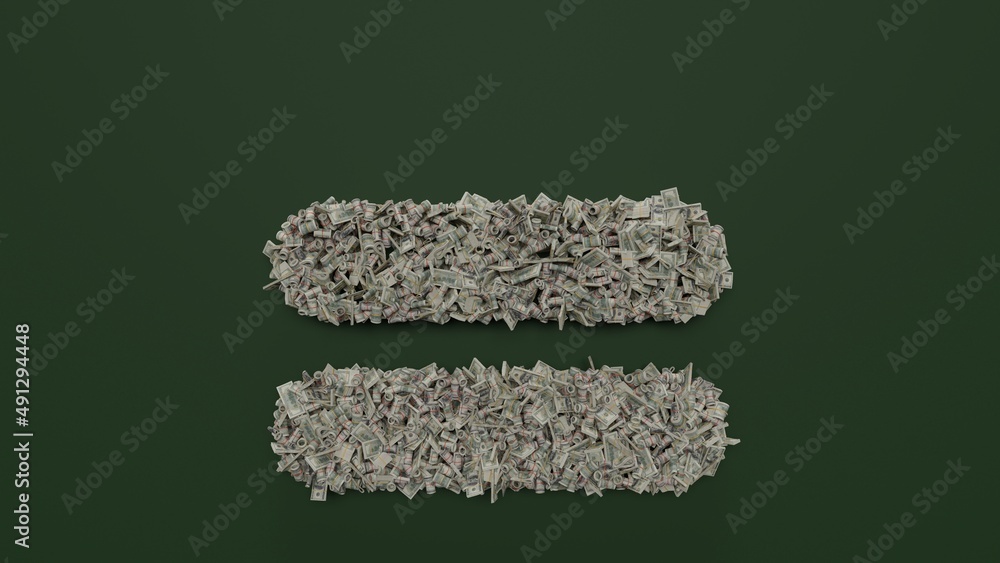 Aufkleber 3d rendering of dollar cash rolls and stacks in shape of symbol of equal on green background