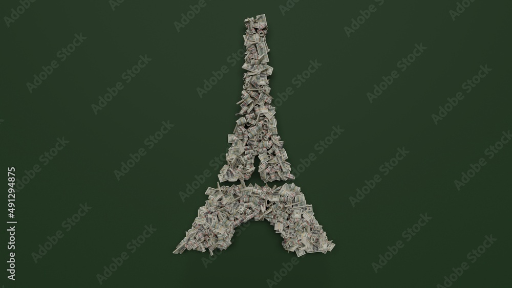 Poster 3d rendering of dollar cash rolls and stacks in shape of symbol of eiffel tower on green background
