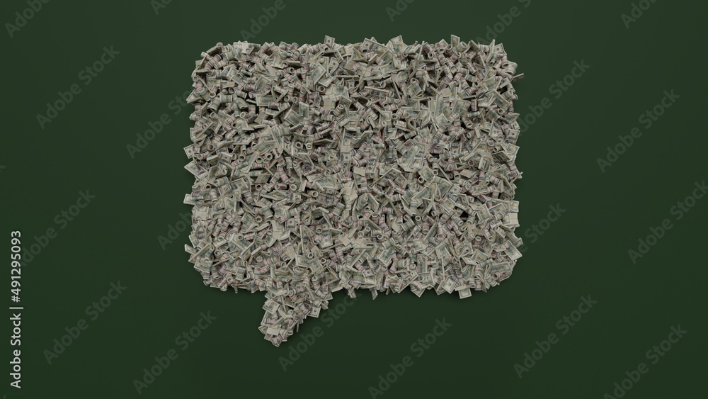 Poster 3d rendering of dollar cash rolls and stacks in shape of symbol of rounded chat bubble on green back