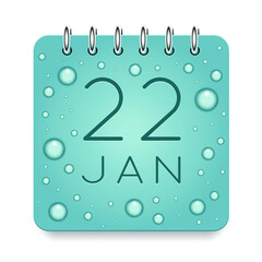 22 day of month. January. Calendar daily icon. Date day week Sunday, Monday, Tuesday, Wednesday, Thursday, Friday, Saturday. Dark Blue text. Cut paper. Water drop dew raindrops. Vector illustration.