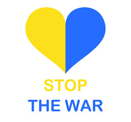Stop the war in Ukraine inscription, Ukraine patriotic heart flag shaped vector icon. Ukrainian country symbol in yellow and blue national colors. vector illustration