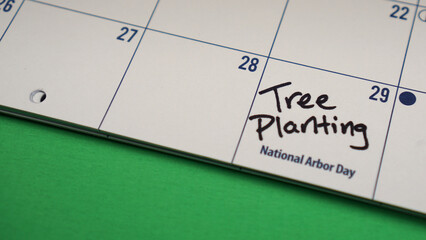 Tree planting event marked on a calendar on National Arbor Day, which is April 29, 2022. 