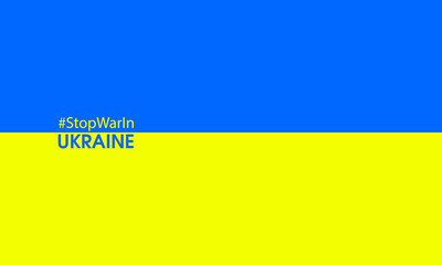 Stop War Banner text with Ukraine flag. International protest, Stop the war against Ukraine. Vector illustration.
