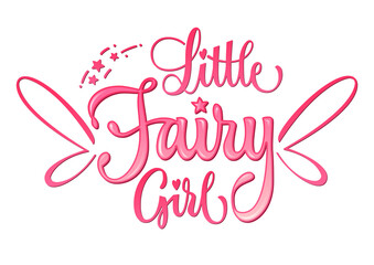 Pink inscription Little Fairy Girl