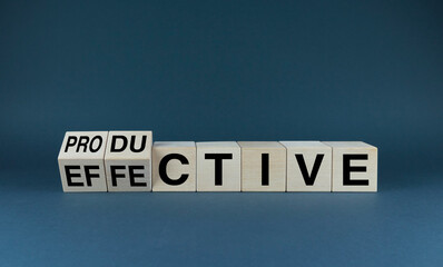 Effective - productive. Business concept of Effective and productivity