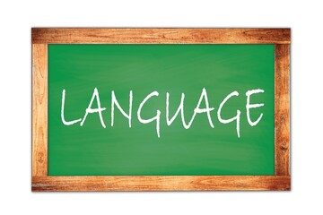 Obraz premium LANGUAGE text written on green school board.
