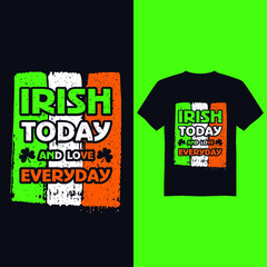 St Patrick's day vector t-shirt design, st Patrick's day vintage design, st Patrick's day typography vector t-shirt design