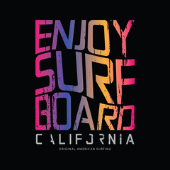 Enjoy surf typography vector t shirt design illustration 	