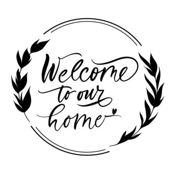 welcome to our home