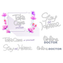 "Take Care" is a cursive letter like a toothpaste tube in a white frame surrounded by flowers. Other characters from "Stay home" and "Online Doctor"