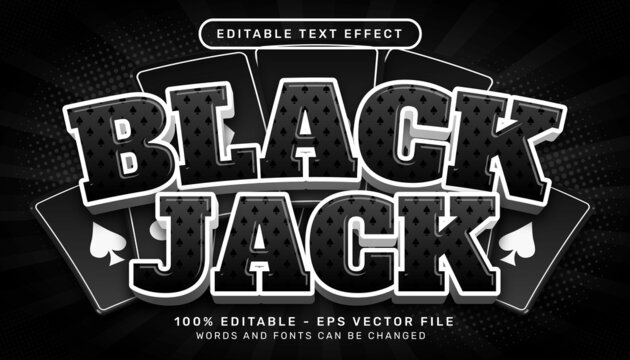black jack 3d text effect and editable text effect	
