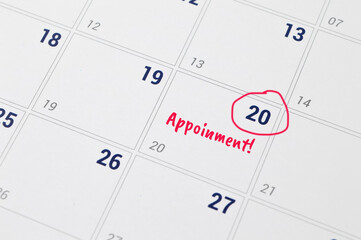 Calender with date highlight for appointment. Business concept.