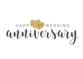 Vector Illustration. Handwritten Lettering of Happy 5th Wedding Anniversary. Template for Banner, Card, Label, Postcard, Poster, Sticker, Print or Web Product. Objects Isolated on White Background. - obrazy, fototapety, plakaty