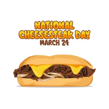 vector graphic of national cheesesteak day good for national cheesesteak day celebration. flat design. flyer design.flat illustration.