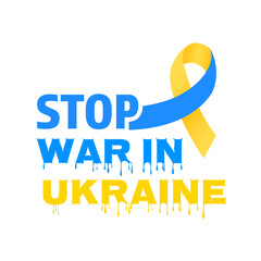 Stop war in Ukraine with ribbon symbol. Color of Ukraine flag. International protest, stop the war against Ukraine. vector illustration.