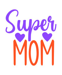 Mother's Day SVG Bundle, Mom T Shirt Design svg, Mother's day, Mom gift, Mom svg, Mom Cricut File, Digital Download,Mother's Day SVG Bundle, Mom Shirt svg, Mother's Day Gift, Mom Life