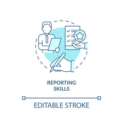 Reporting skills turquoise concept icon. Writing accurate reports. HR skills abstract idea thin line illustration. Isolated outline drawing. Editable stroke. Arial, Myriad Pro-Bold fonts used