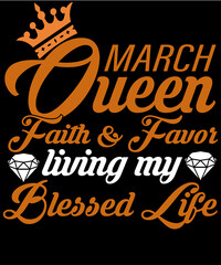 March Queen faith and favor