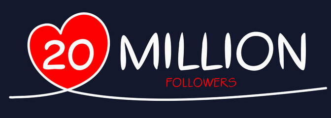 20000000 followers thank you celebration, 20 Million followers template design for social network and follower, Vector illustration.