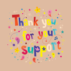 Thank you for your support - card with unique lettering