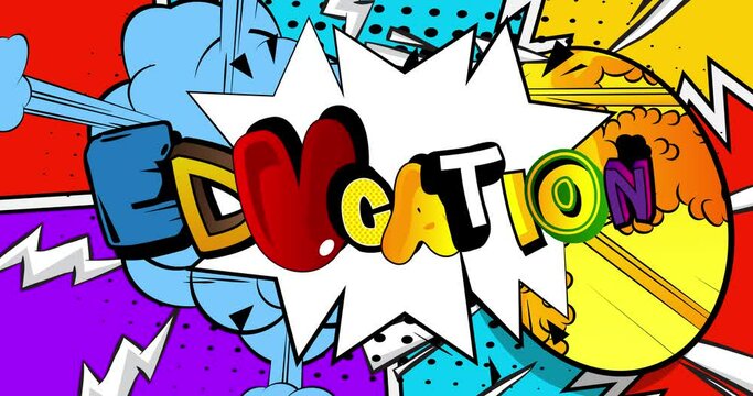 Education. Motion poster. 4k animated Comic book word text moving on abstract comics background. Retro pop art style.