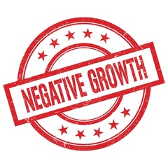 NEGATIVE GROWTH text written on red vintage round stamp.