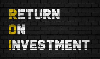 return on investment (ROI) concept,business abbreviations on black wall 
