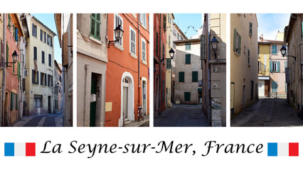 La Seyne-sur-Mer, France. Travel collage.  La Seyne, is a commune in the Var department in the...
