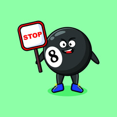 Cute Cartoon mascot illustration billiard ball with stop sign board vector drawing cute modern style design