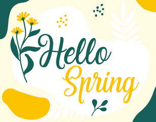 Hello spring design with flowers and leaves. Colorful flowers vector illustration