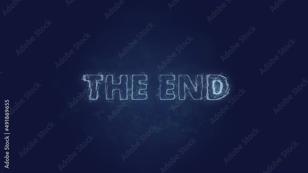 Poster The end text. Plexus with text the end . Plexus. 4K video