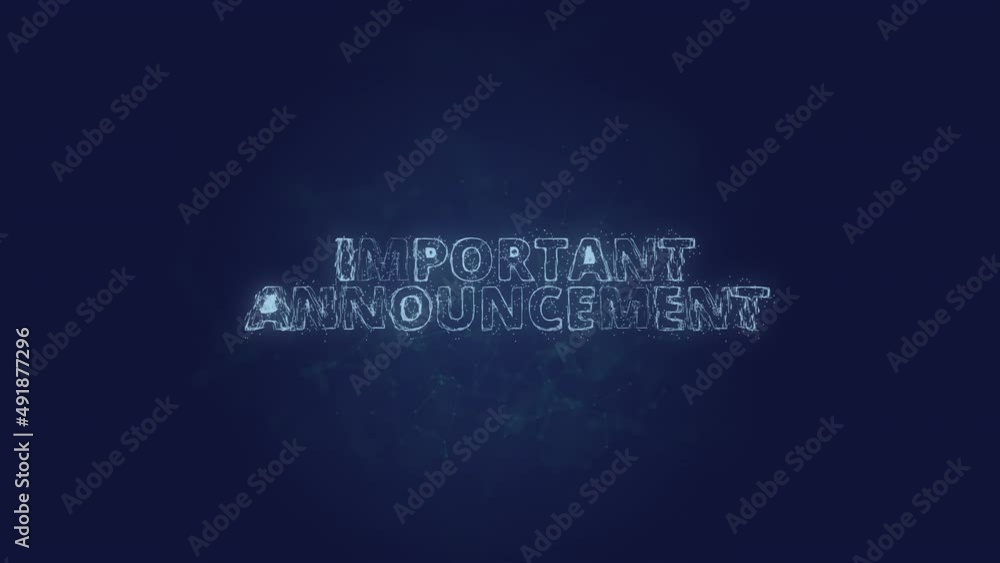 Poster Important Announcement text. Plexus with text Important Announcement. Plexus. 4K video