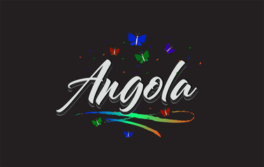 White Angola Handwritten Vector Word Text with Butterflies and Colorful Swoosh.