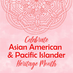 Celebrate Asian American Pacific Islander Heritage month. Pastel pink watercolour textured vector watercolor background, round mandala tradition eastern ornament. AAPI heritage month square template