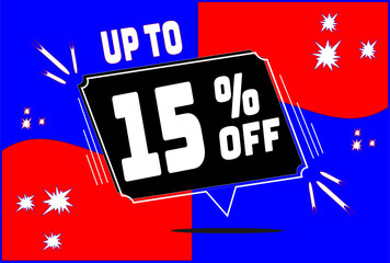 Up to . -15 percent discount. 15% discount. Up to 15%. Blue Red banner with floating balloon for promotions and offers. Up to. High Resolution