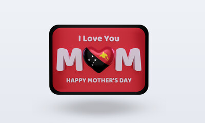 3d mothers day Papua New Guinea flag rendering front view