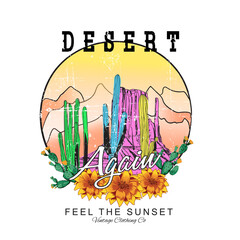 Desert Girls t- shirt for Arizona Vibes Again, colorful Desert Graphics, Cactus Western Stock Vector design. Desert vibes print design for apparel. slogan and desert view print.