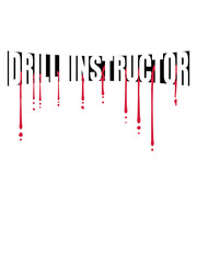 Blut Drill Instructor 