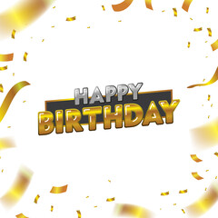 Happy Birthday Greeting with Gold Text and Confettis on White Background Vector Design