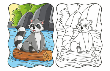 cartoon illustration The raccoon is climbing a large tree trunk that floats in the river in a sitting position book or page for kids © Wahyu