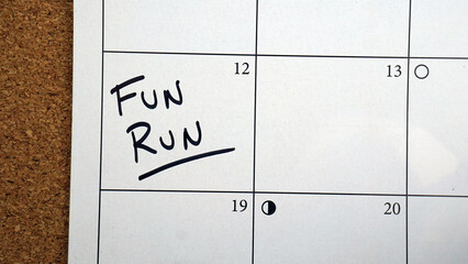 Reminder about Fun Run marked on a calendar.