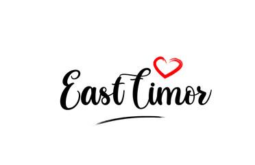 East Timor country name with red love heart and black text