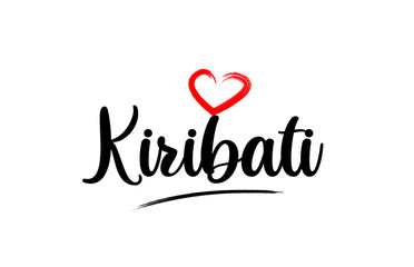 Obraz na płótnie Canvas Kiribati country name with red love heart and black text